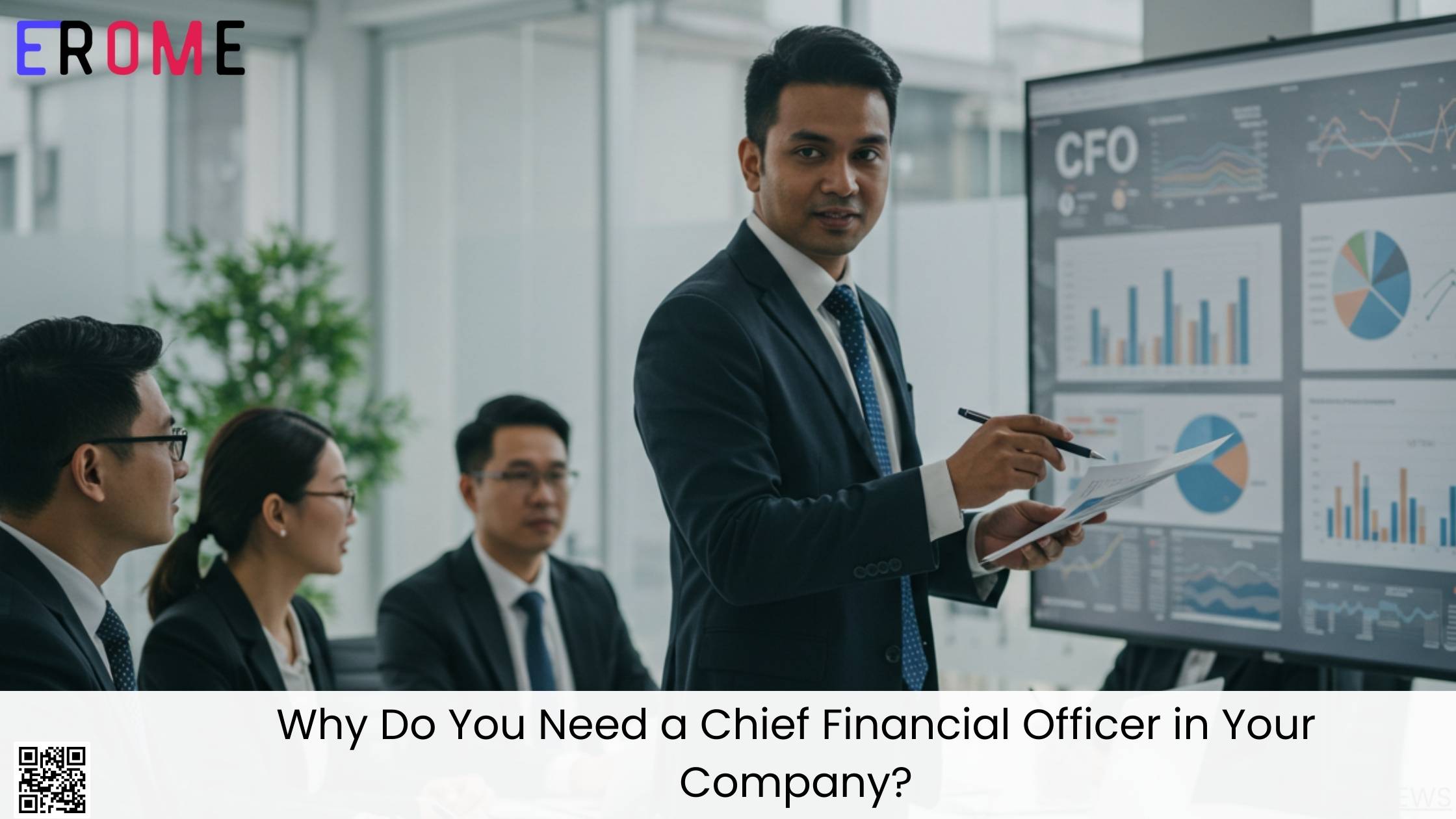 Why Do You Need a Chief Financial Officer in Your Company